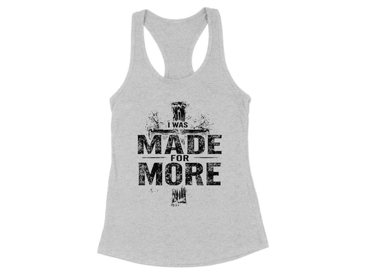 Motivational I Was Made for More Graphic Tank Top product
