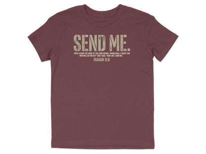 Maroon t-shirt with "SEND ME" and Isaiah 6:8 scripture.