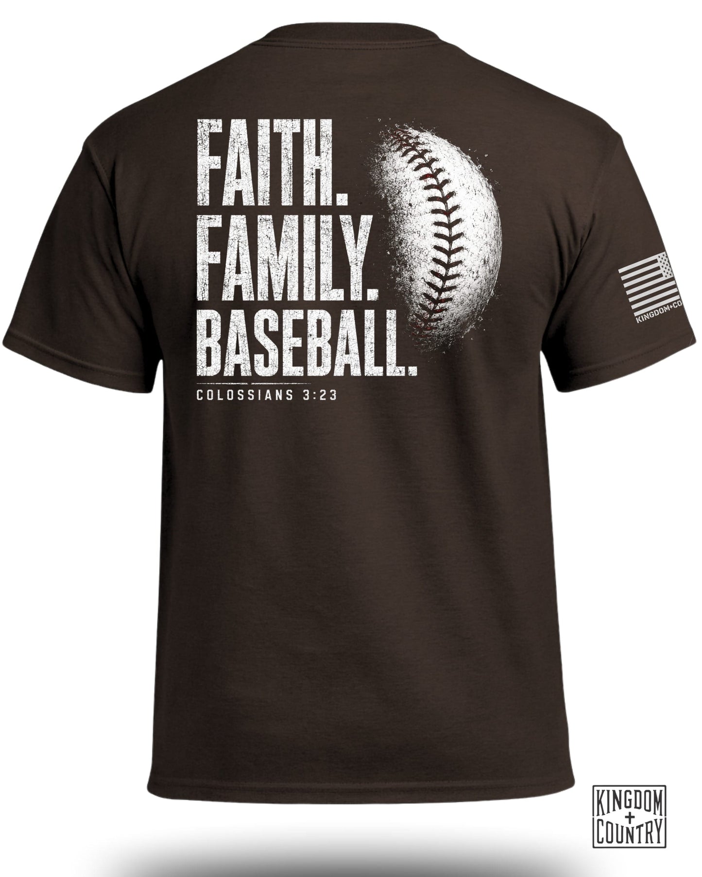 Brown t-shirt with "FAITH. FAMILY. BASEBALL." and Colossians 3:23.