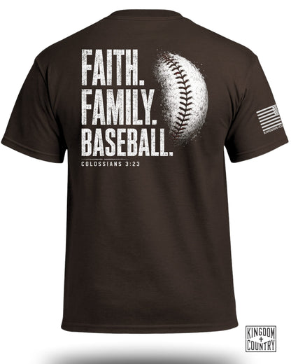 Brown t-shirt with "FAITH. FAMILY. BASEBALL." and Colossians 3:23.