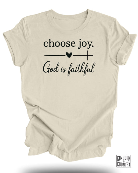 Choose Joy God Is Faithful Graphic Tee product type