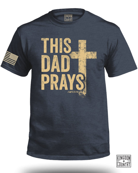 This Dad Prays Patriotic Cross Dad T-Shirt product type