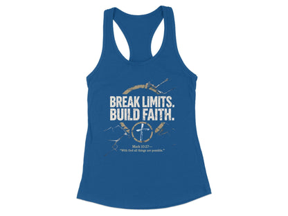 Motivational Break Limits Build Faith Tank Top product