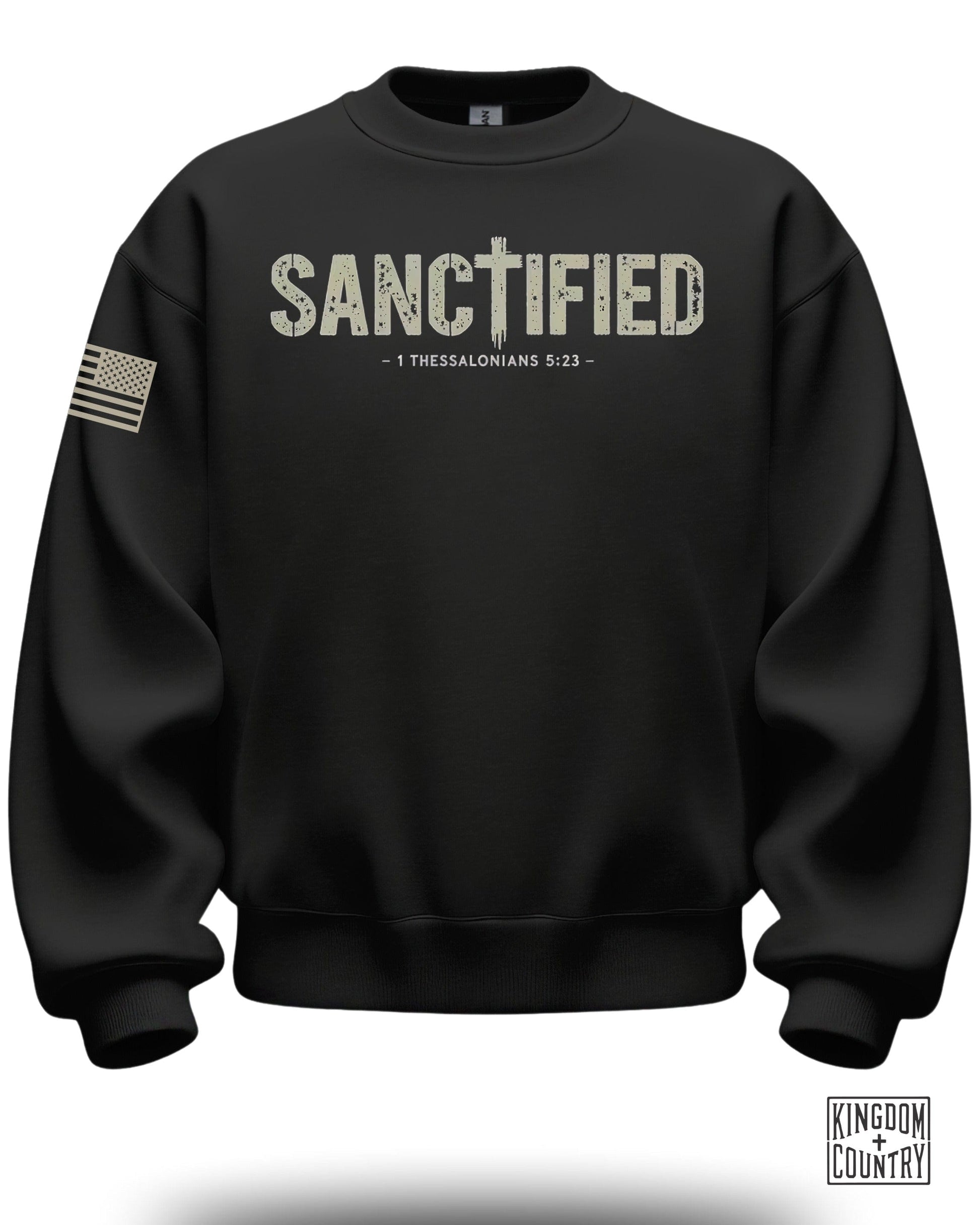 SANTIFIED 1 THESSALONIANS 5:23 Sweatshirt Bullet Points