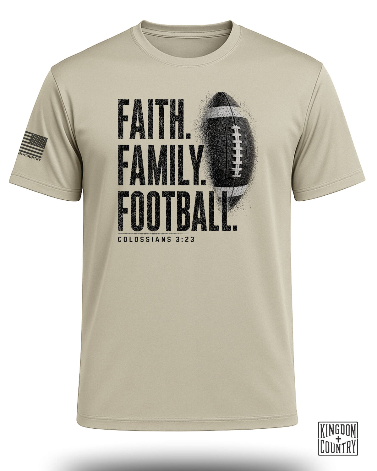 Tan t-shirt with "Faith. Family. Football. Colossians 3:23" and a football graphic.