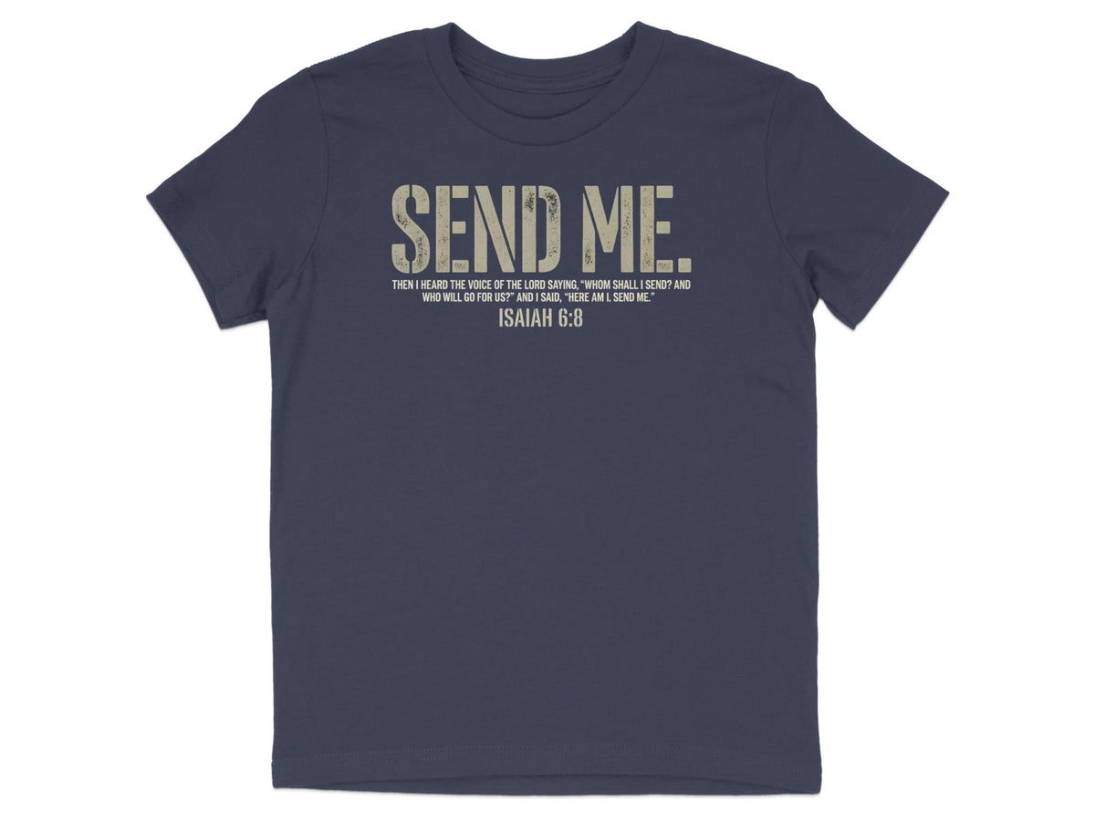 Navy t-shirt with "SEND ME. ISAIAH 6:8" text.