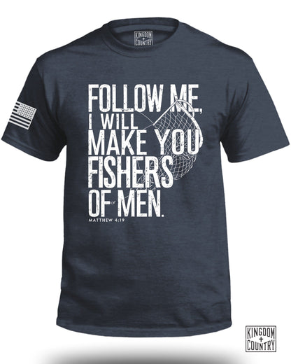 Follow Me I Will Make You Fishers Of Men shirt product type