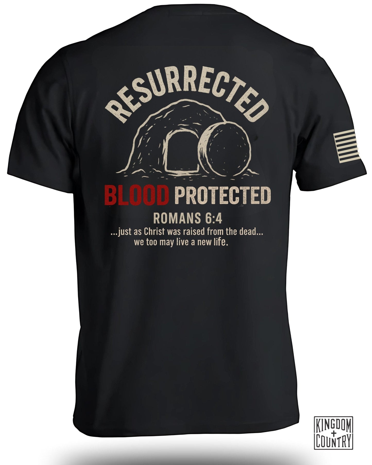 Resurrected Blood Protected Romans 6:4 Shirt product