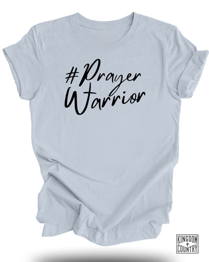 #Prayer Warrior Graphic T-shirt for Faithful Product Type