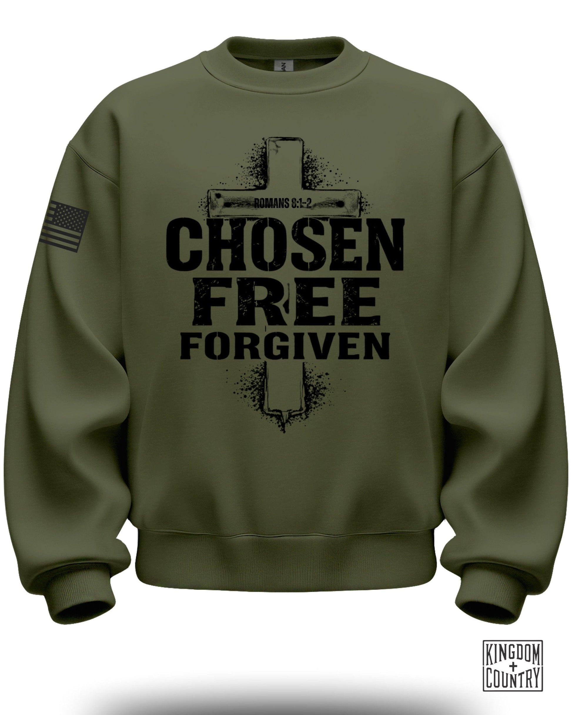Chosen Free Forgiven Romans 8 1 2 Sweatshirt