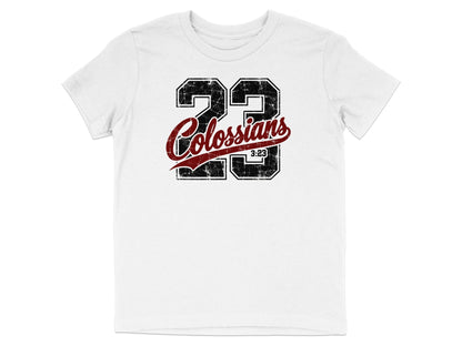 White t-shirt with distressed graphic of "23 Colossians 3:23" in black and red.