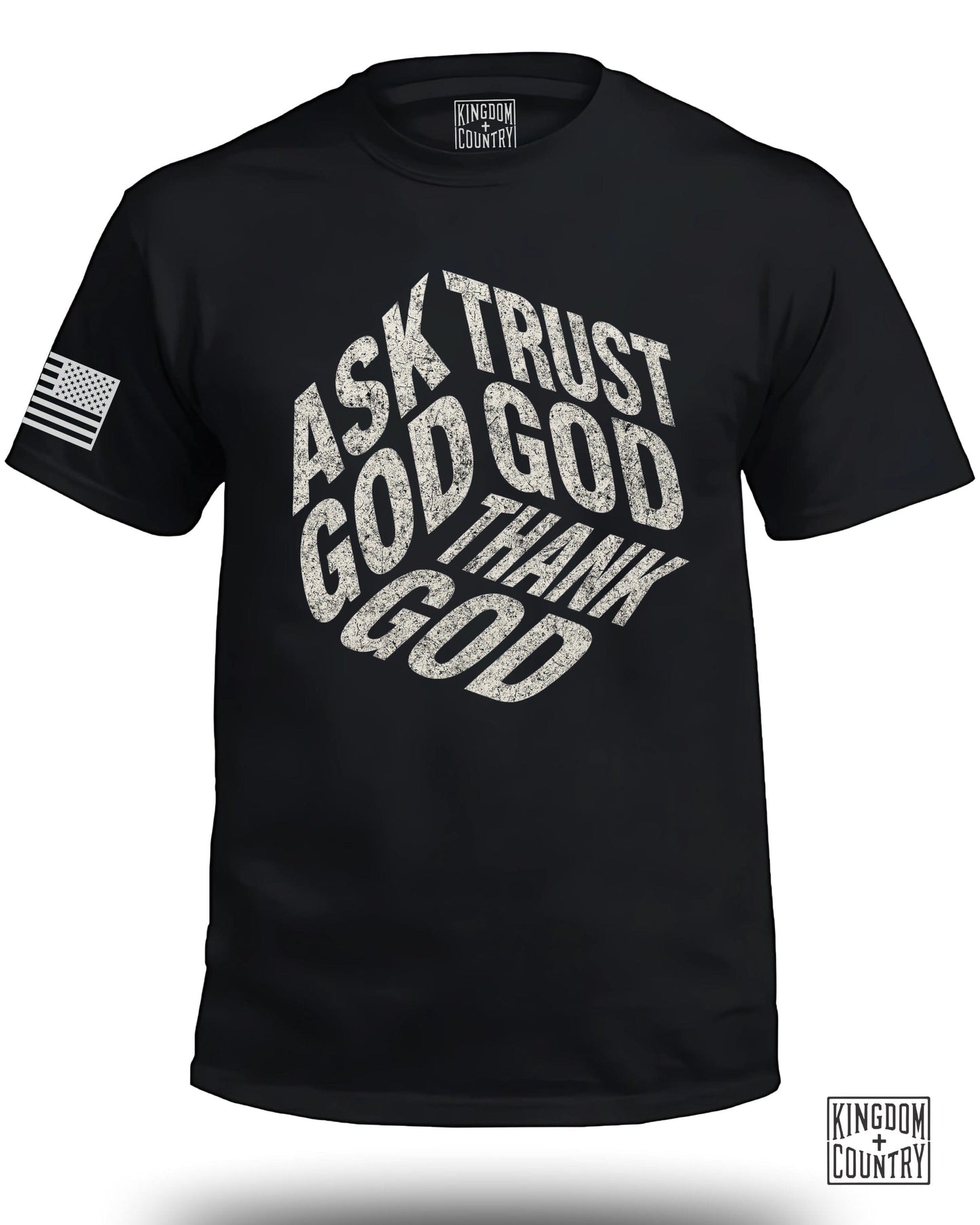 Ask Trust God God Thank God Graphic T-shirt product