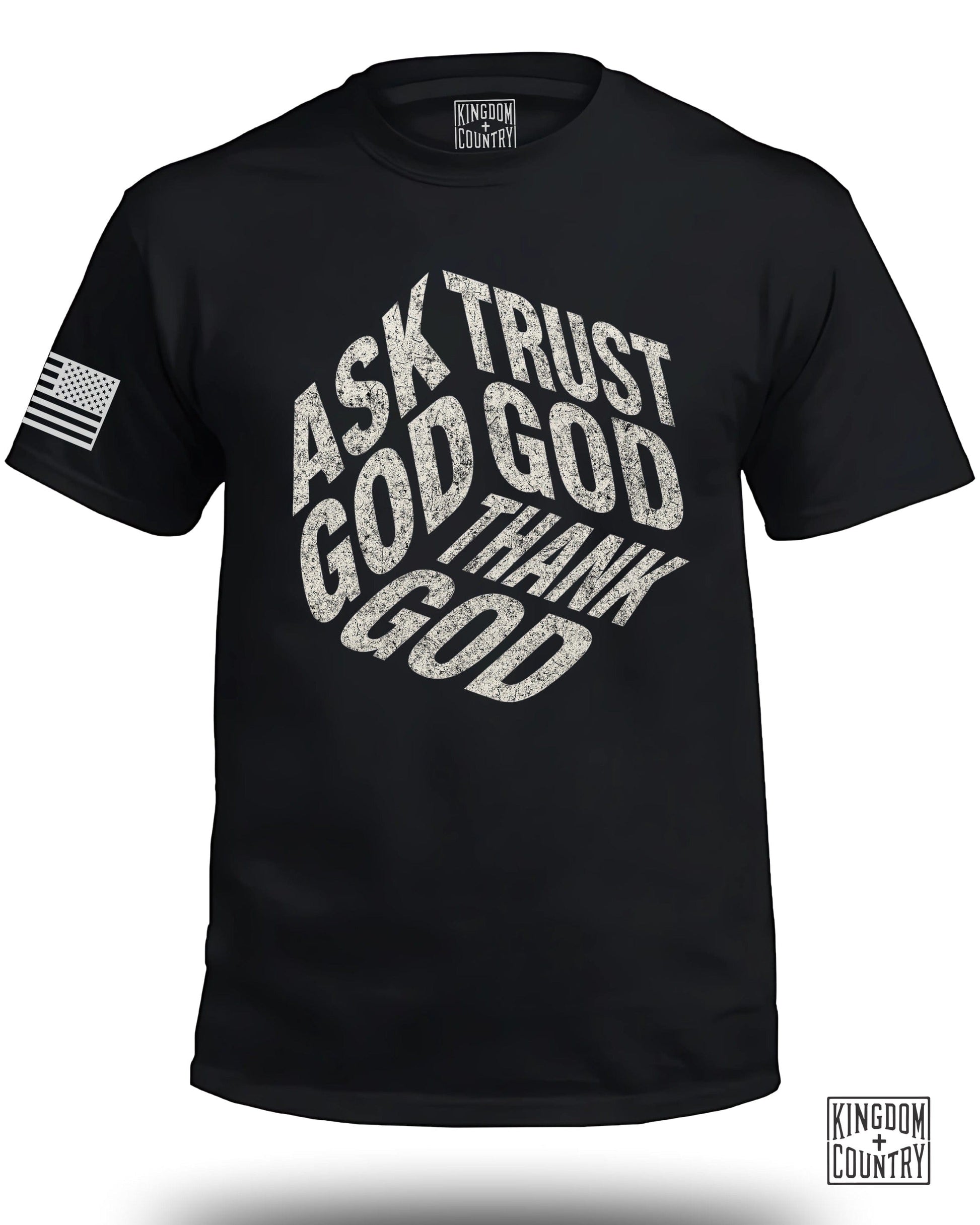 Ask Trust God God Thank God Graphic T-shirt product