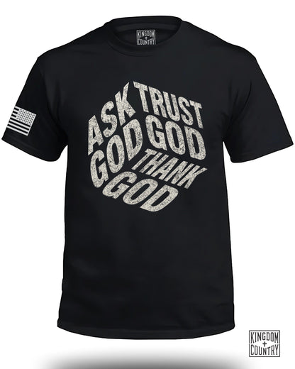 Ask Trust God God Thank God Graphic T-shirt product