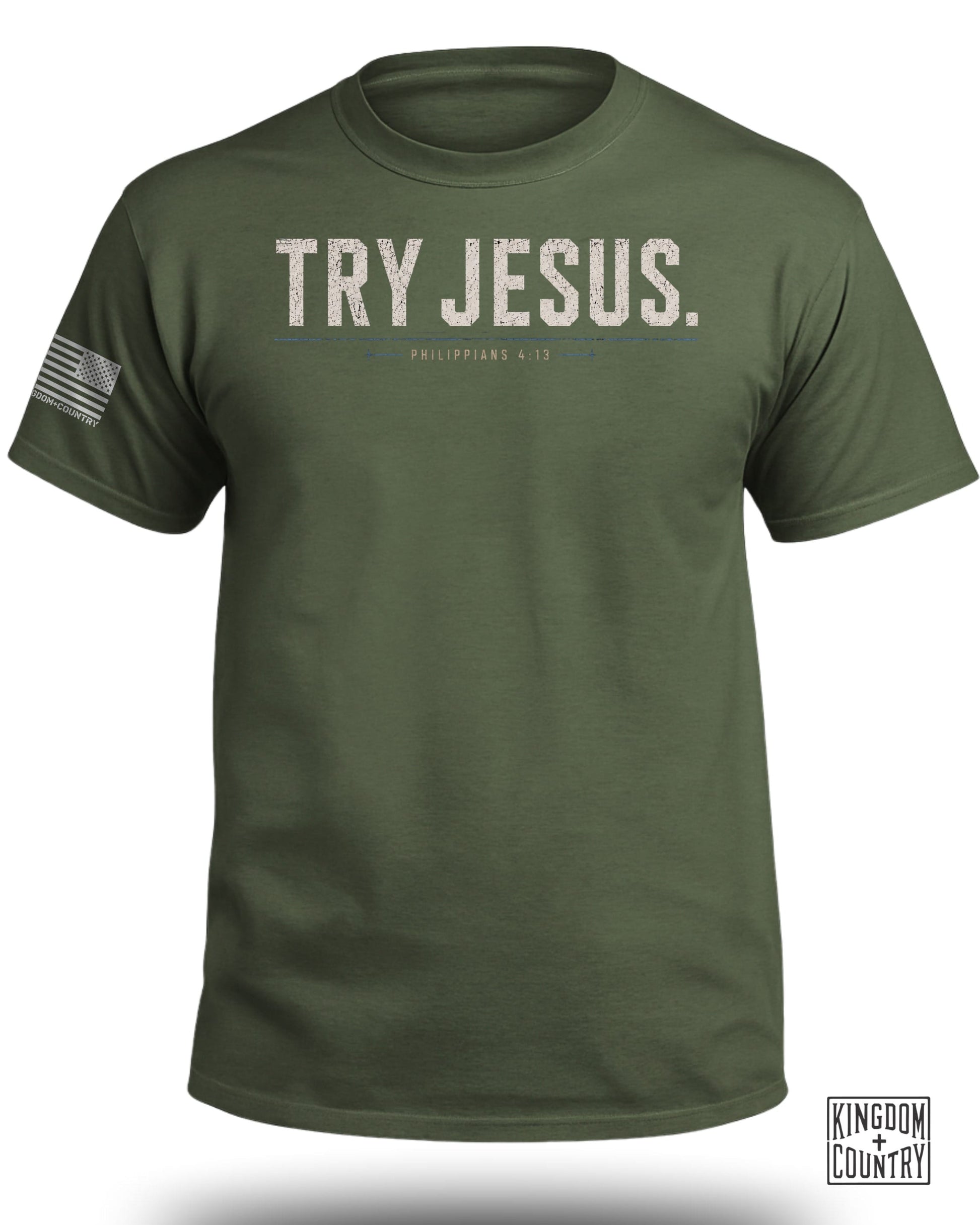Olive green t-shirt with "TRY JESUS. PHILIPPIANS 4:13" and flag graphic.