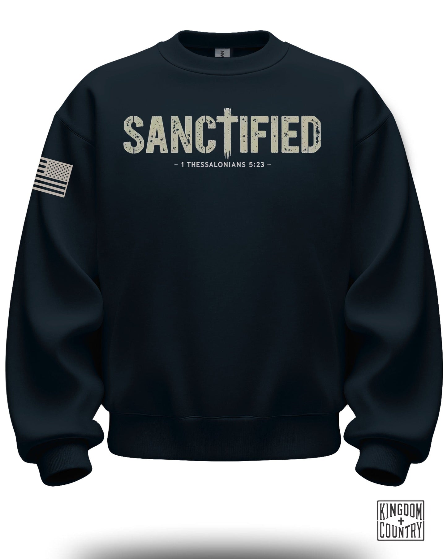 Sanctified 1 Thessalonians 5:23 Sweatshirt