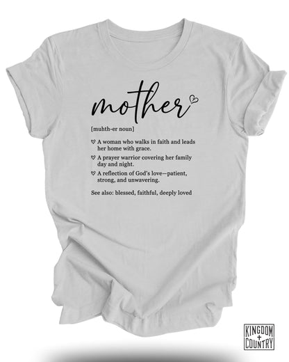 White t-shirt with "mother" definition and "Kingdom Country" logo.