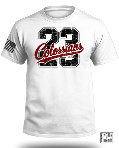 White t-shirt with "Colossians 3:23" and American flag sleeve detail.