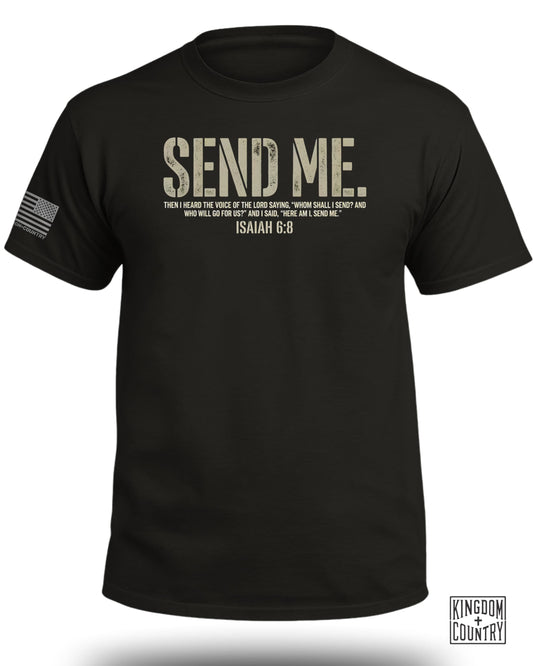 Black t-shirt with "SEND ME." and Isaiah 6:8 scripture, "Kingdom Country" logo.