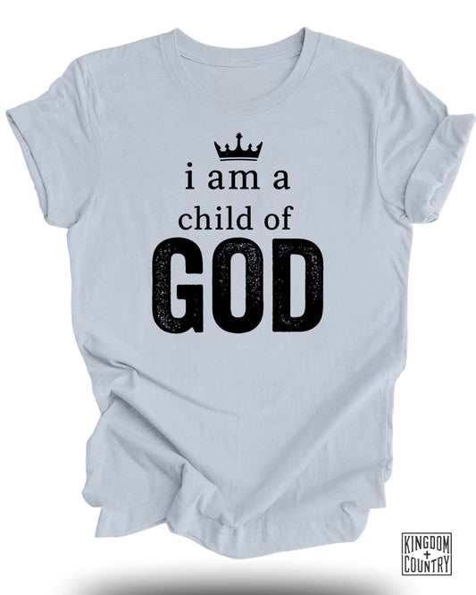 I Am A Child of God Statement T-Shirt product