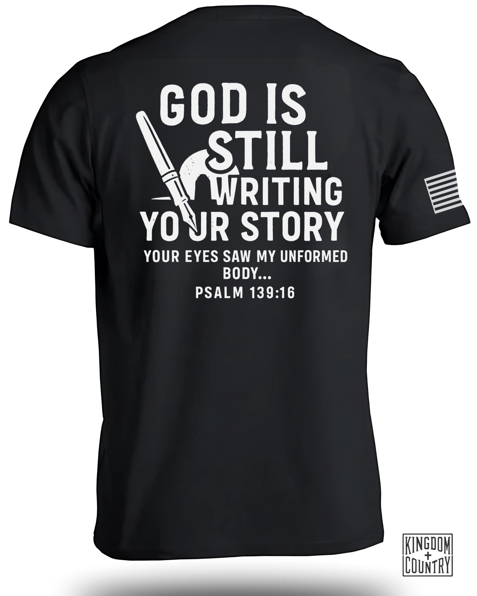 God Is Still Writing Your Story Psalm 139:16 Shirt Product