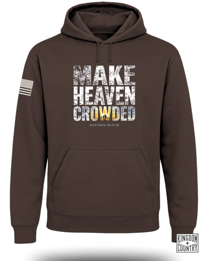 Make Heaven Crowded Matthew 28 19 20 Hoodie product type