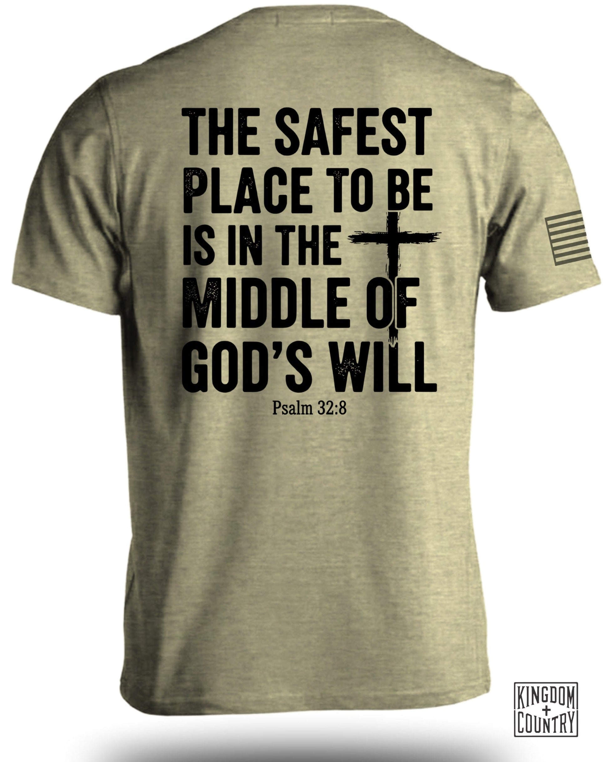 The Safest Place To Be Is In The Middle Of Gods Will product type