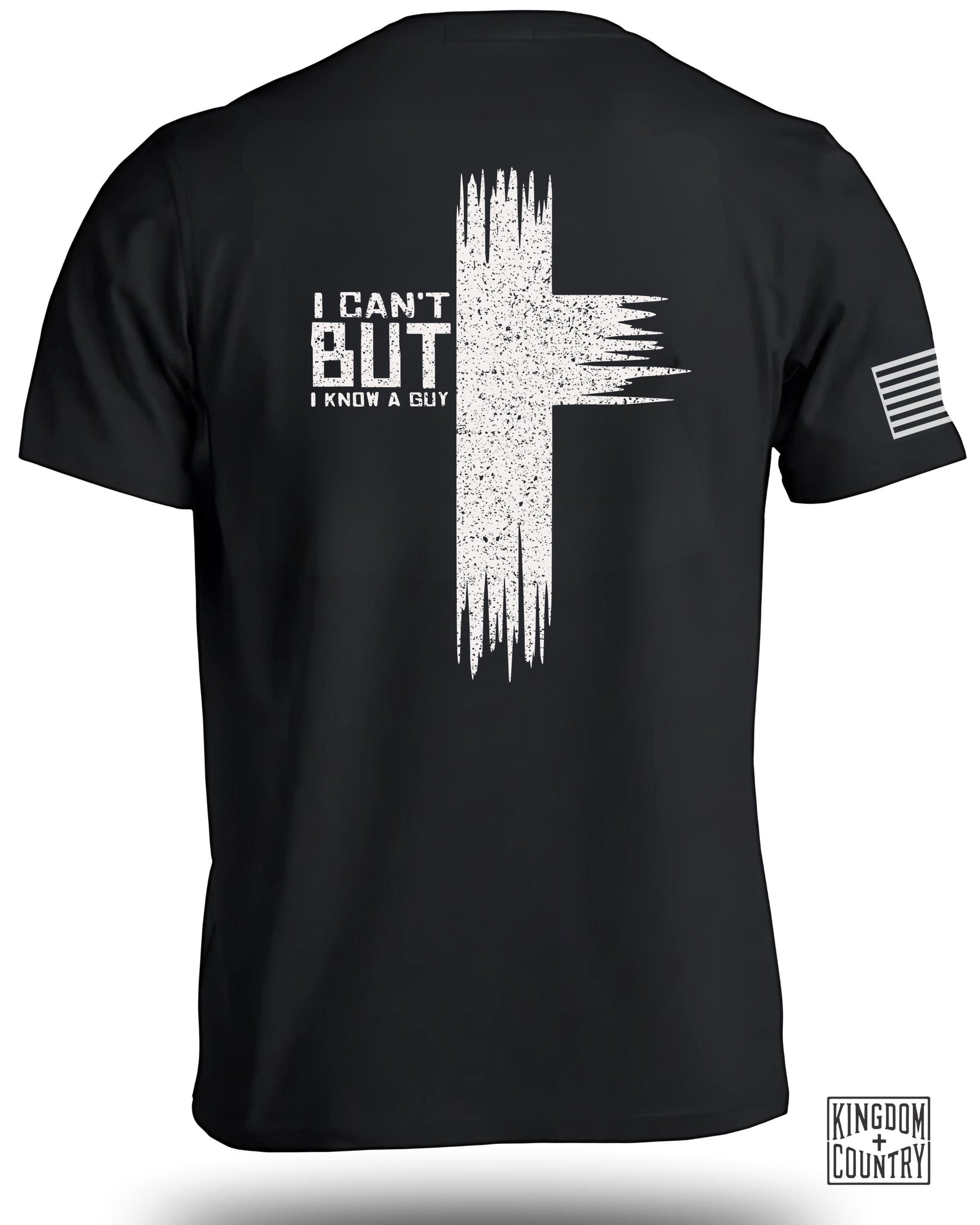 I Can't But I Know A Guy Religious Message T-Shirt product type