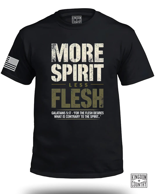 More Spirit Less Flesh Graphic T-shirt product