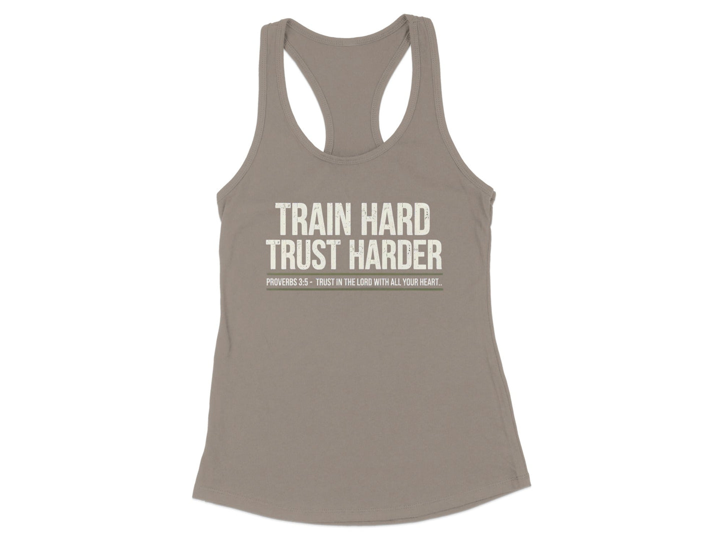 Train Hard Trust Harder Tank Top product type