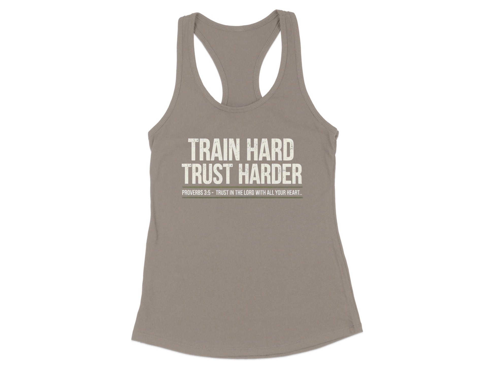 Train Hard Trust Harder Tank Top product type