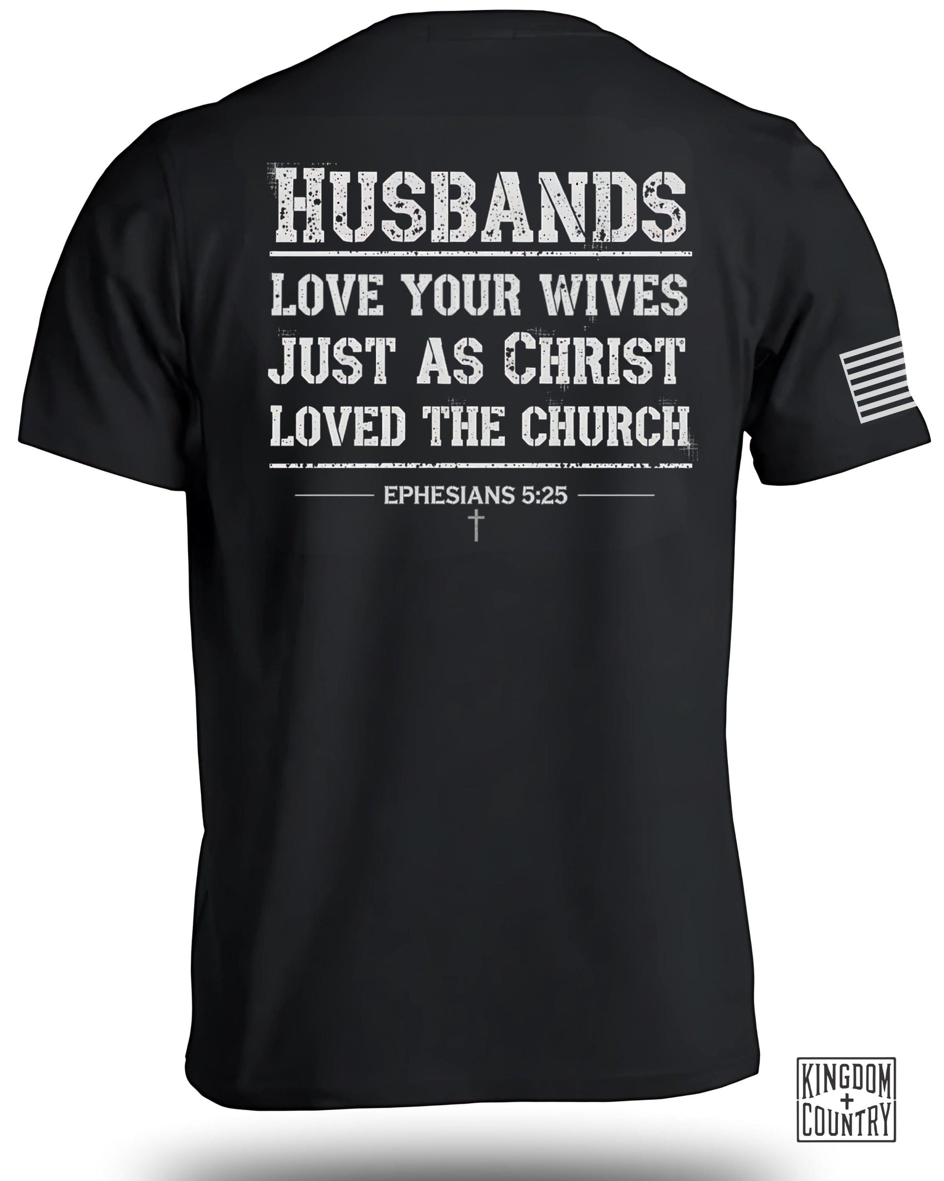 Husbands Love Your Wives Ephesians 5:25 shirt product type