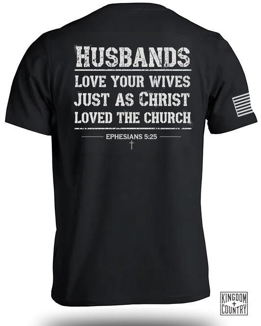 Husbands Love Your Wives Ephesians 5:25 shirt product type