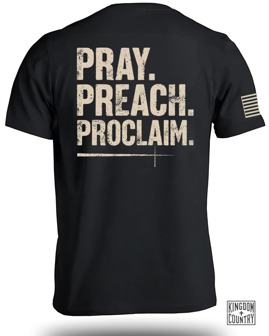 Pray Preach Proclaim Statement Tee product