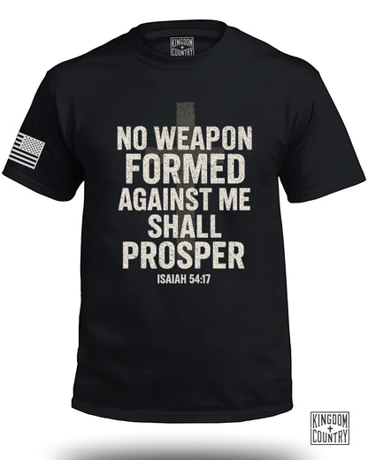 No Weapon Formed Against Me Shall Prosper T-Shirt product