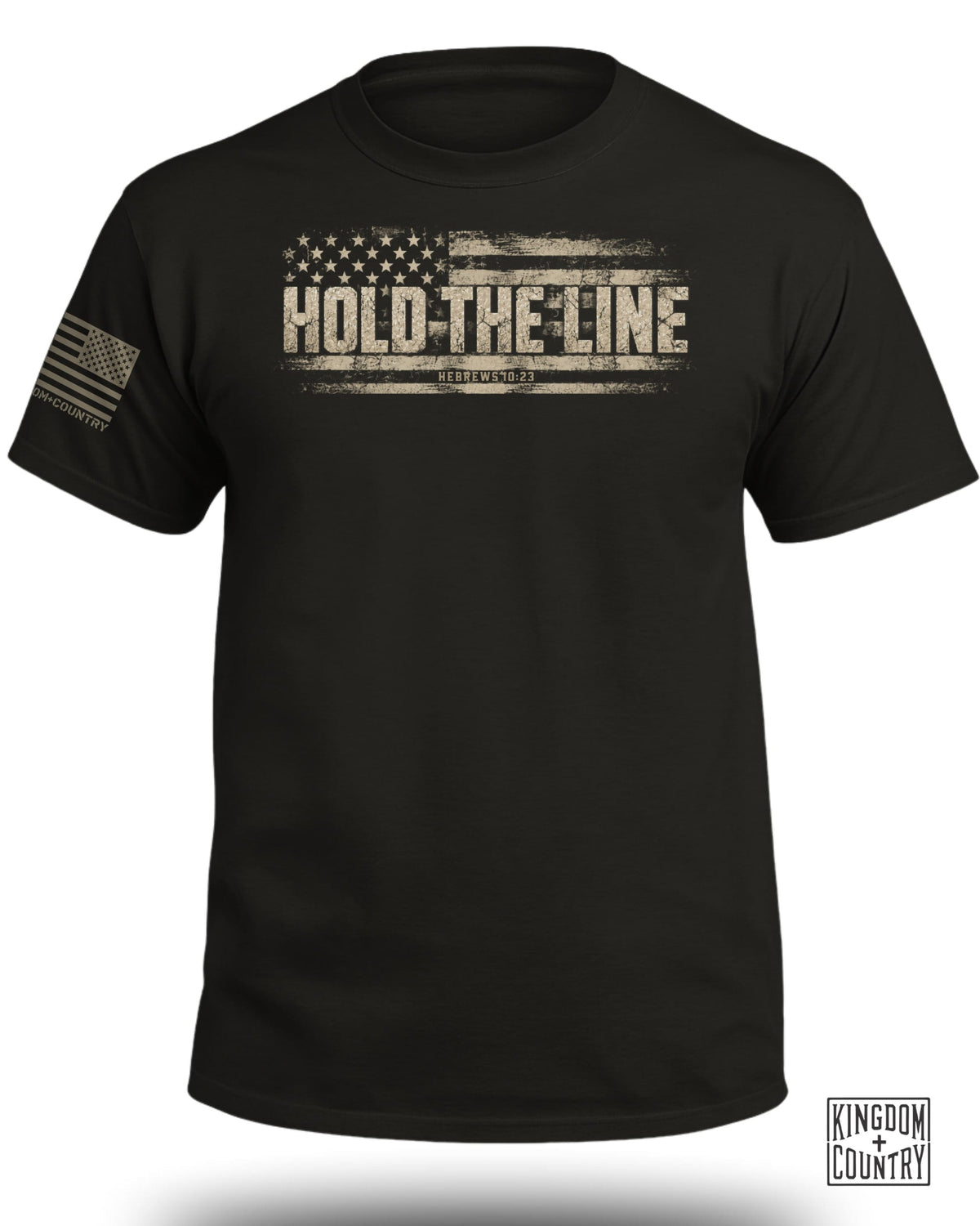 Black t-shirt with distressed American flag graphic saying "HOLD THE LINE" and "HEBREWS 10:23".