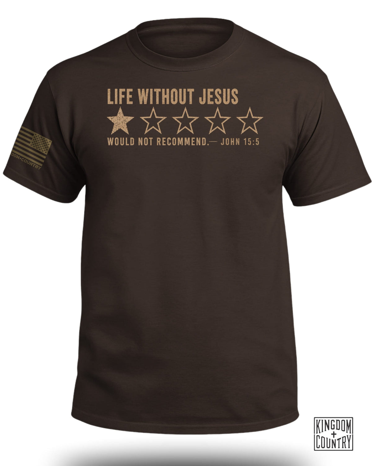 Brown t-shirt with "Life Without Jesus" text, four stars, and Bible verse John 15:5.