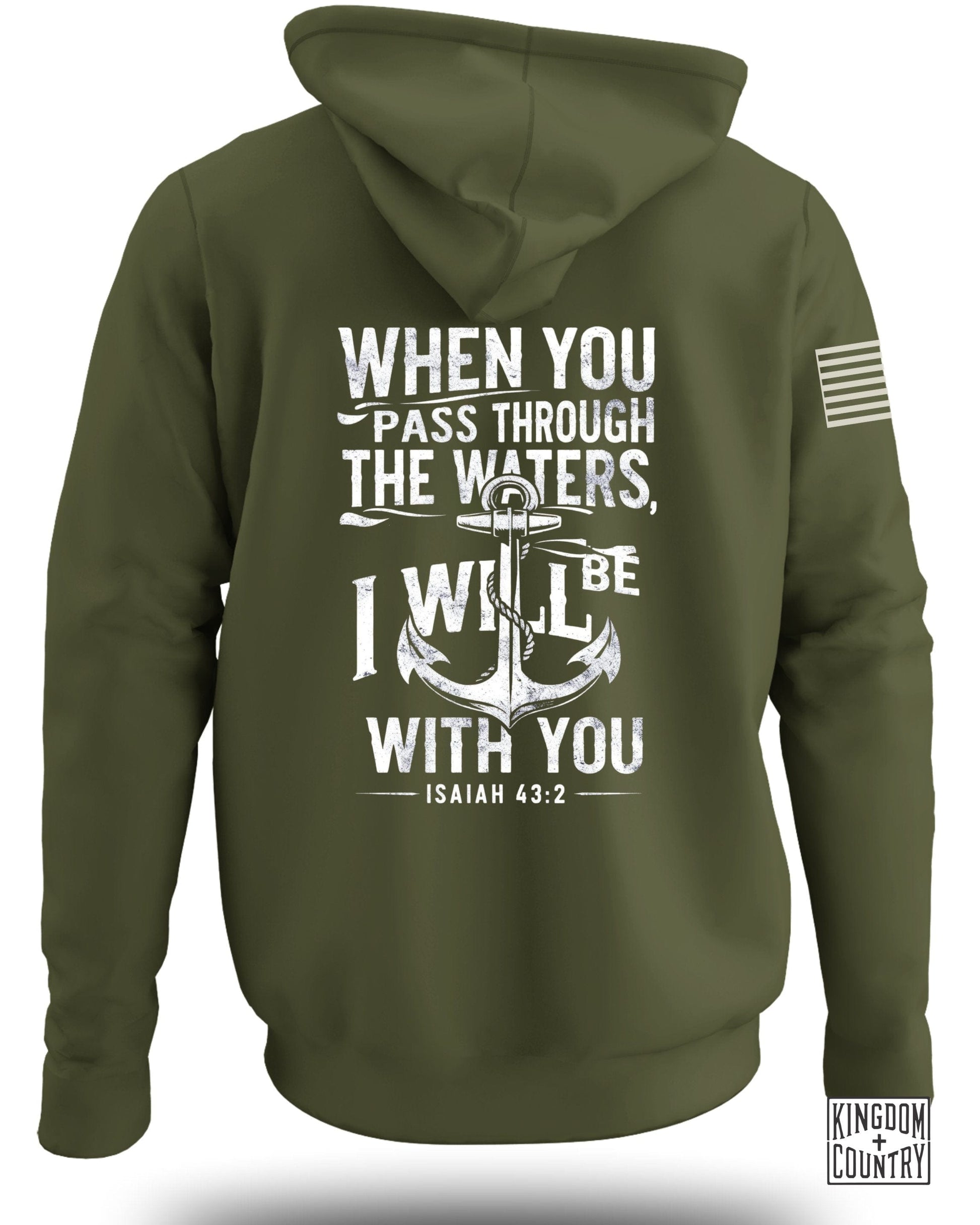 When You Pass Through Waters I Will Be With You Hoodie
