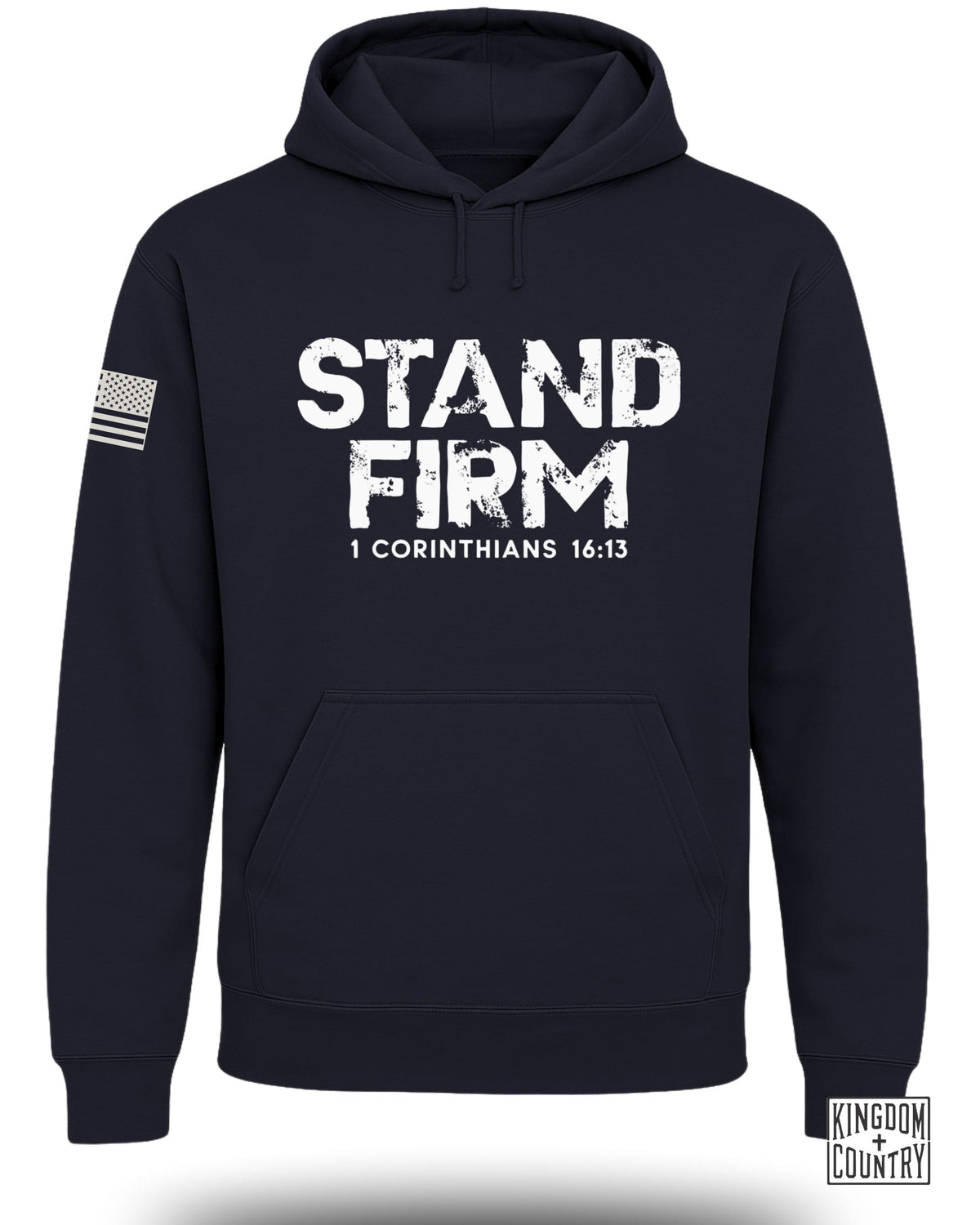 Navy hoodie with distressed "STAND FIRM" text and "1 CORINTHIANS 16:13" on front.