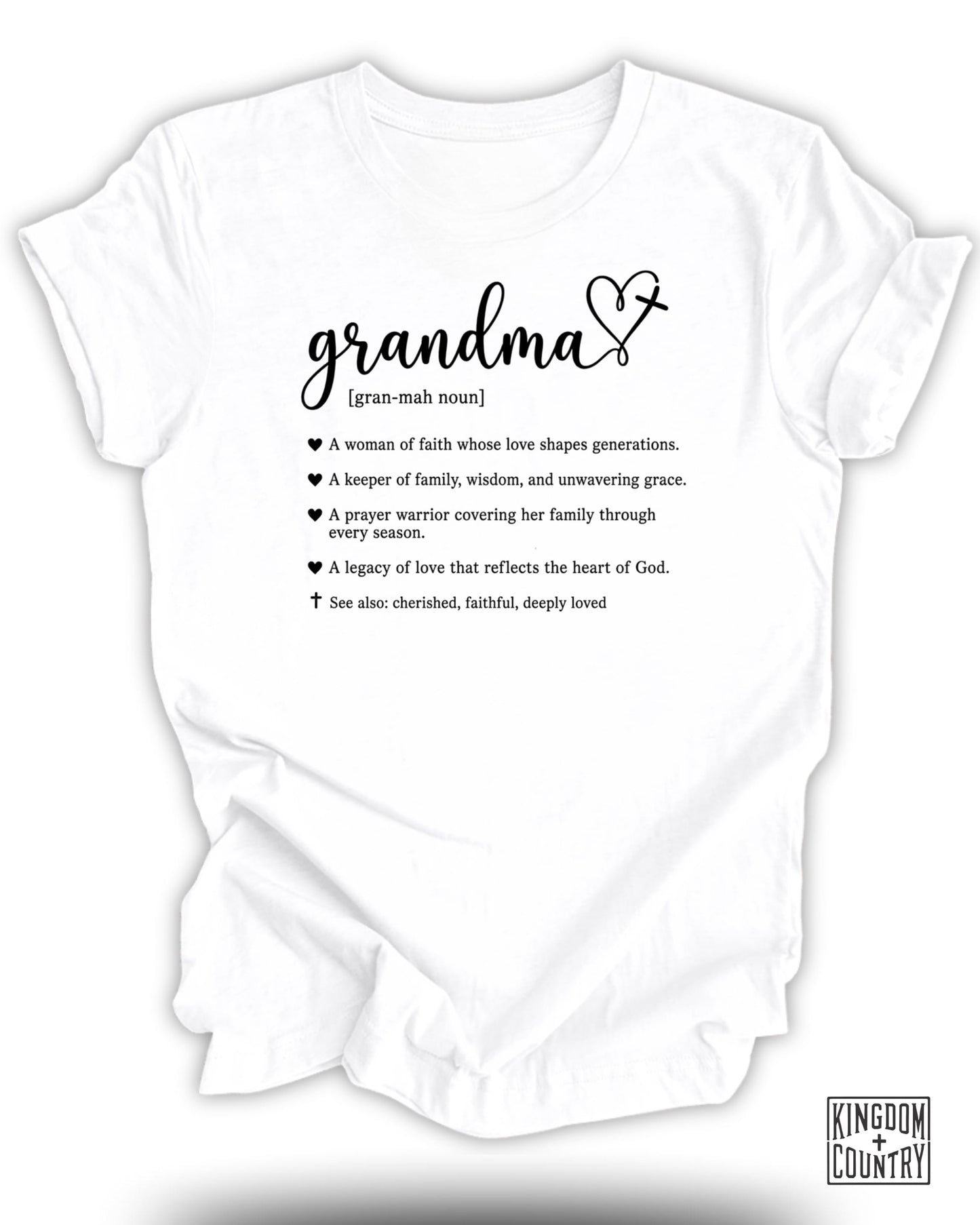 White t-shirt with "Grandma" definition and kingdom country logo.