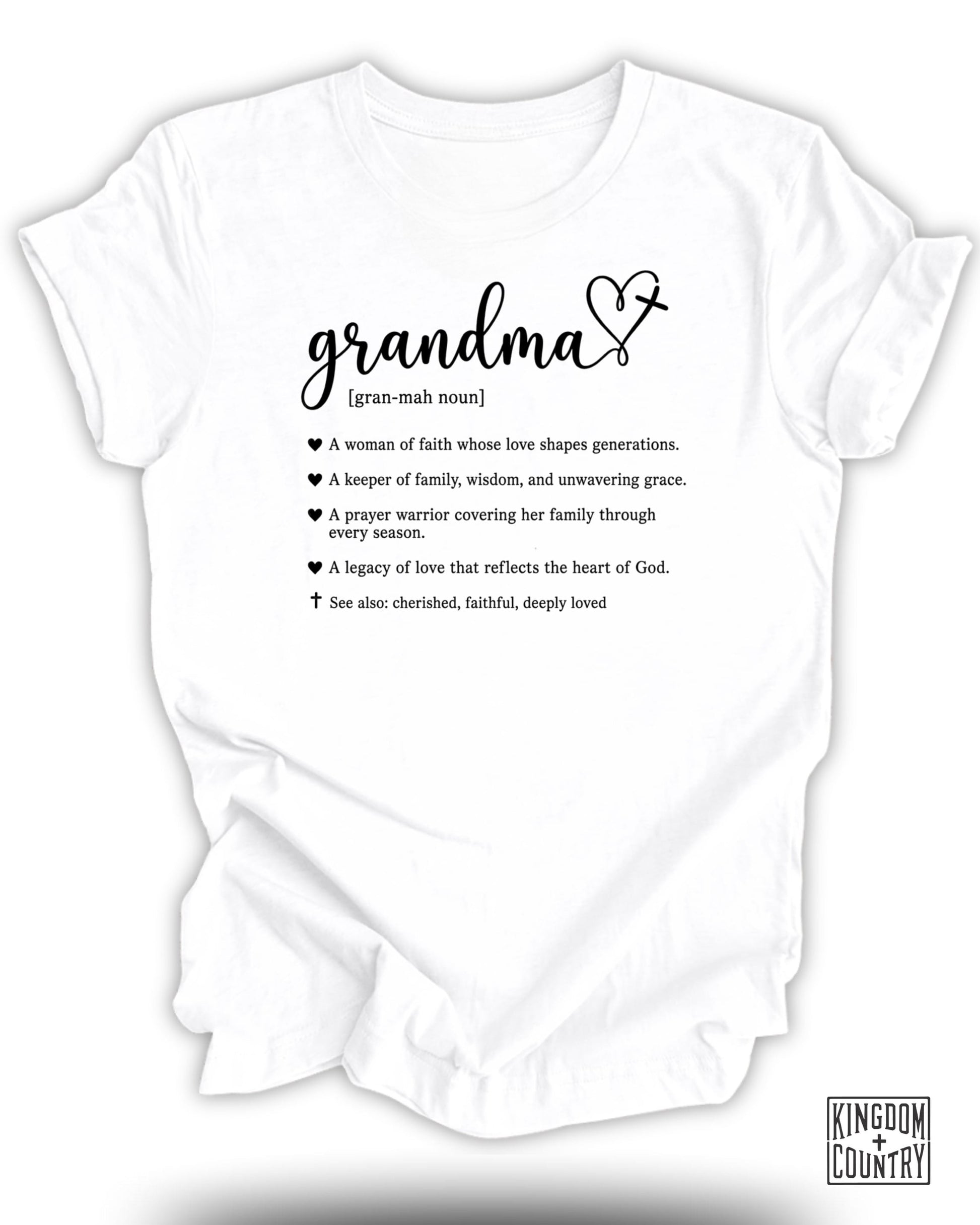 White t-shirt with "Grandma" definition and kingdom country logo.